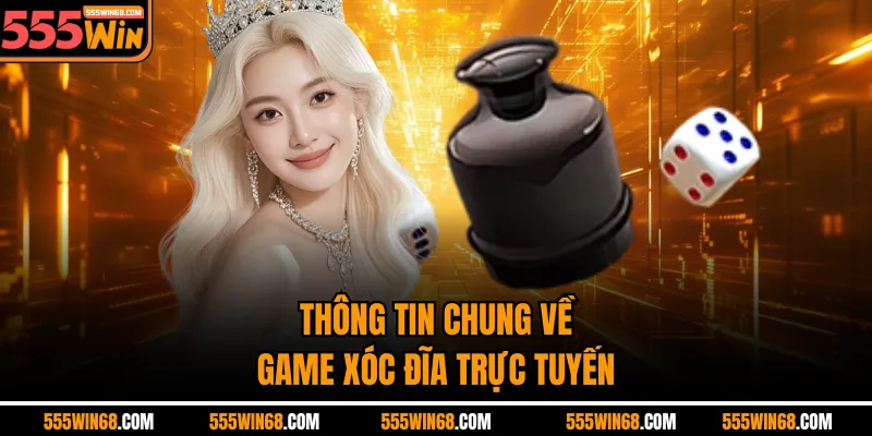 Thông tin chung về game xóc đĩa online